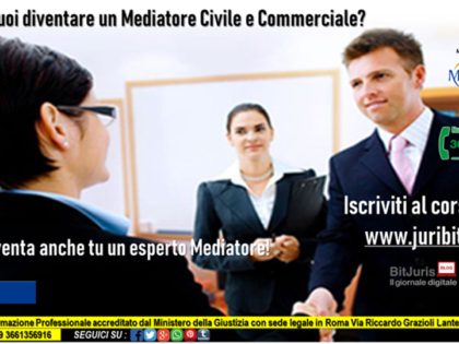 Corso di alta formazione per  Mediator Professional (Civile e Commerciale)